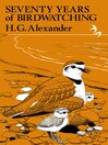 Seventy Years of Birdwatching (eBook)